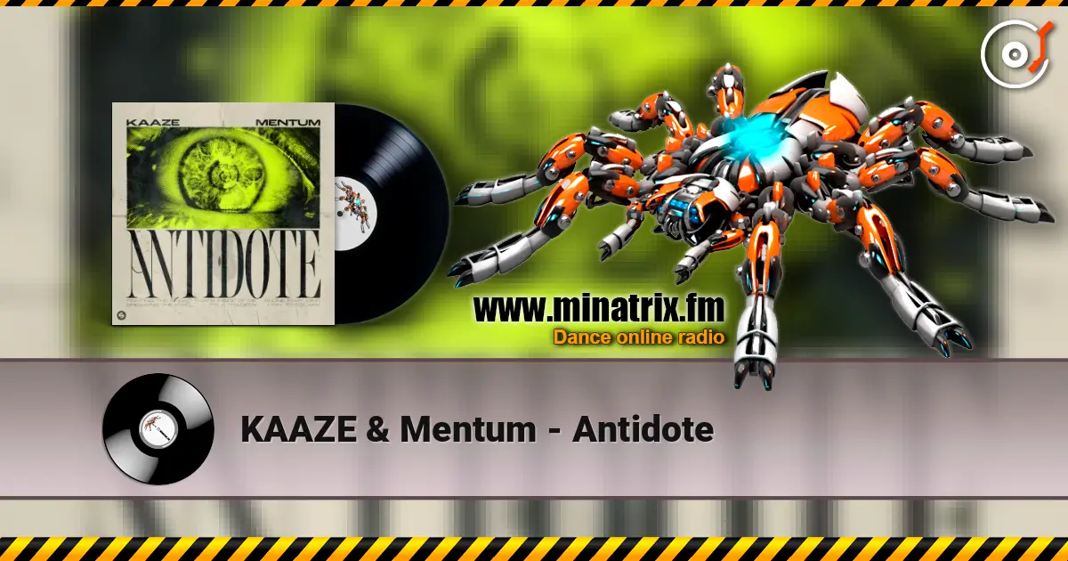 KAAZE & Mentum - Antidote жоғары сапада онлайн тыңдау | Minatrix.FM