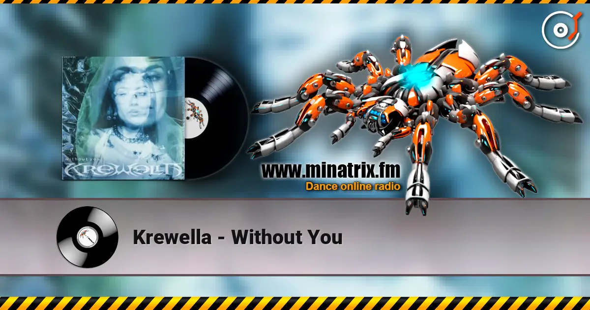 Krewella - Without You 高品质在线收听 | Minatrix.FM