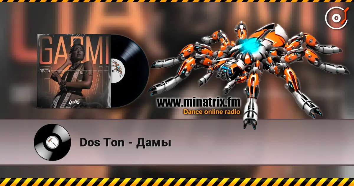 Dos Ton - Дамы écouter en ligne en haute qualité | Minatrix.FM