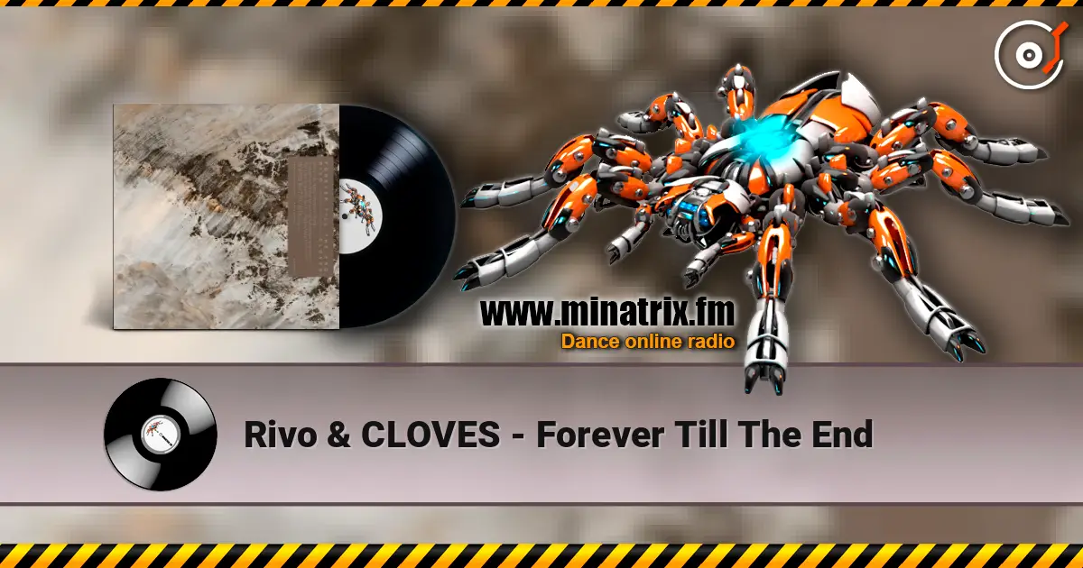 Rivo & CLOVES - Forever Till The End жоғары сапада онлайн тыңдау | Minatrix.FM