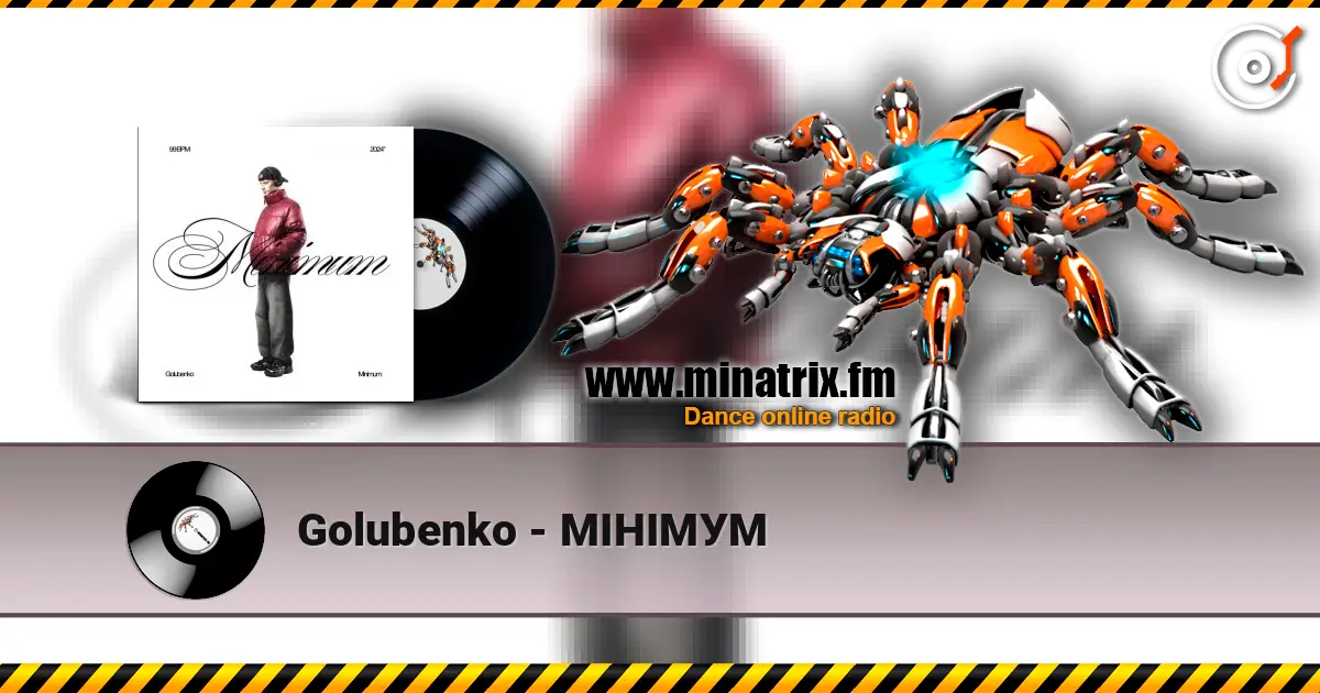 Golubenko - МІНІМУМ жоғары сапада онлайн тыңдау | Minatrix.FM
