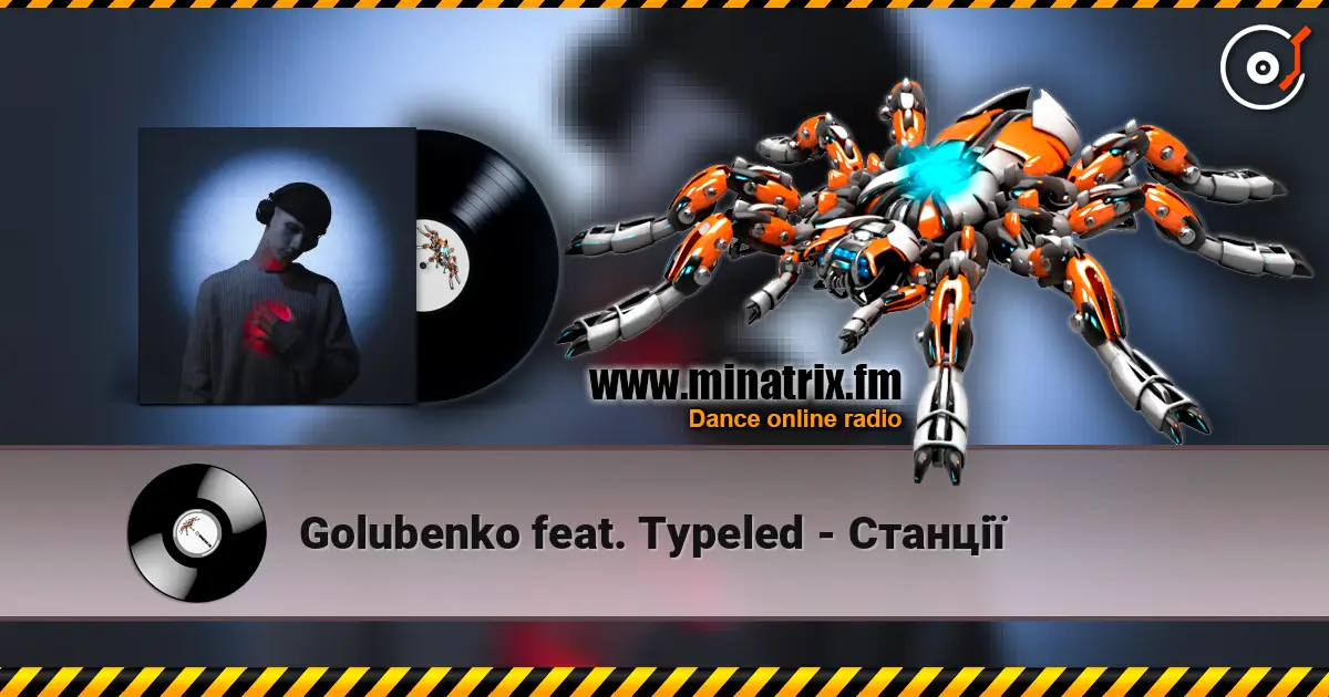 Golubenko feat. Typeled - Станції жоғары сапада онлайн тыңдау | Minatrix.FM