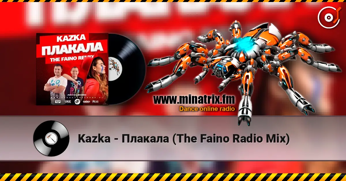 Kazka - Плакала (The Faino Radio Mix) жоғары сапада онлайн тыңдау | Minatrix.FM