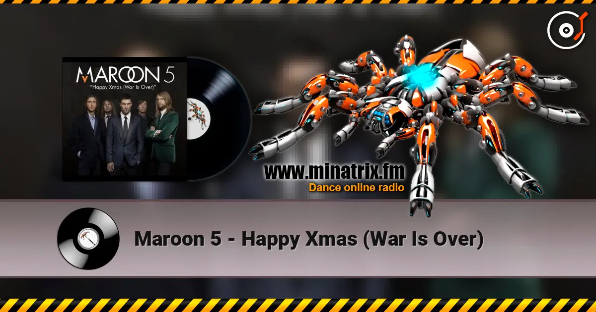 Maroon 5 - Happy Xmas (War Is Over) жоғары сапада онлайн тыңдау | Minatrix.FM