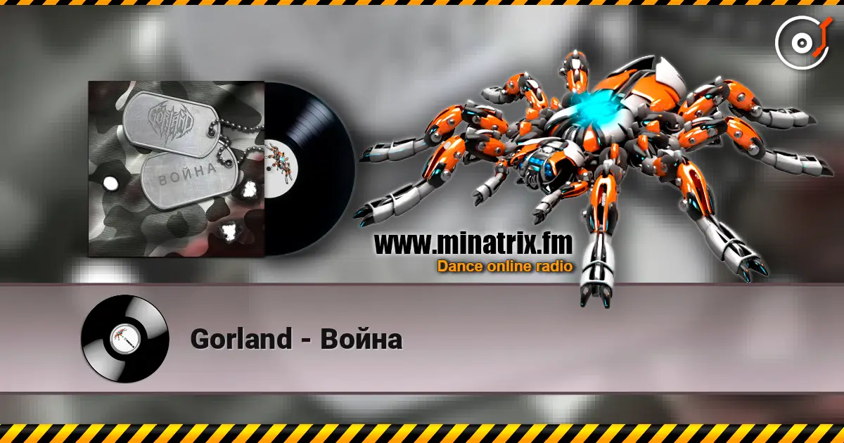 Gorland - Война жоғары сапада онлайн тыңдау | Minatrix.FM