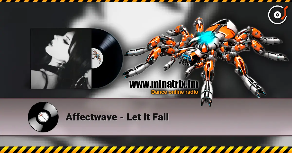 Affectwave - Let It Fall жоғары сапада онлайн тыңдау | Minatrix.FM