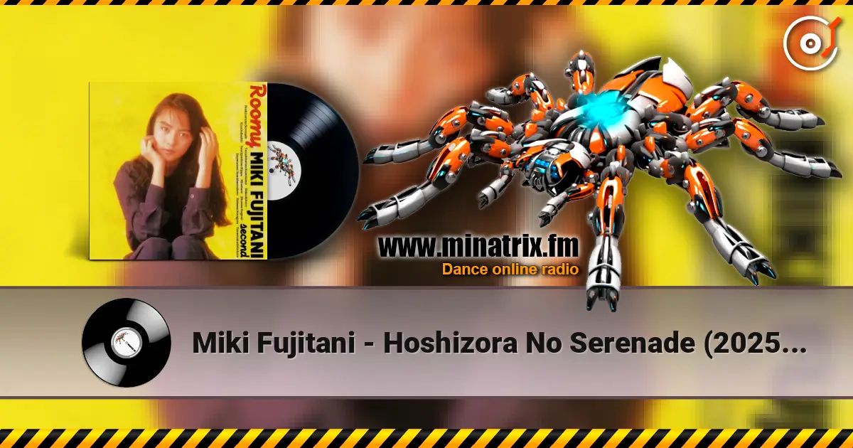 Miki Fujitani - Hoshizora No Serenade (2025 Remaster) жоғары сапада онлайн тыңдау | Minatrix.FM