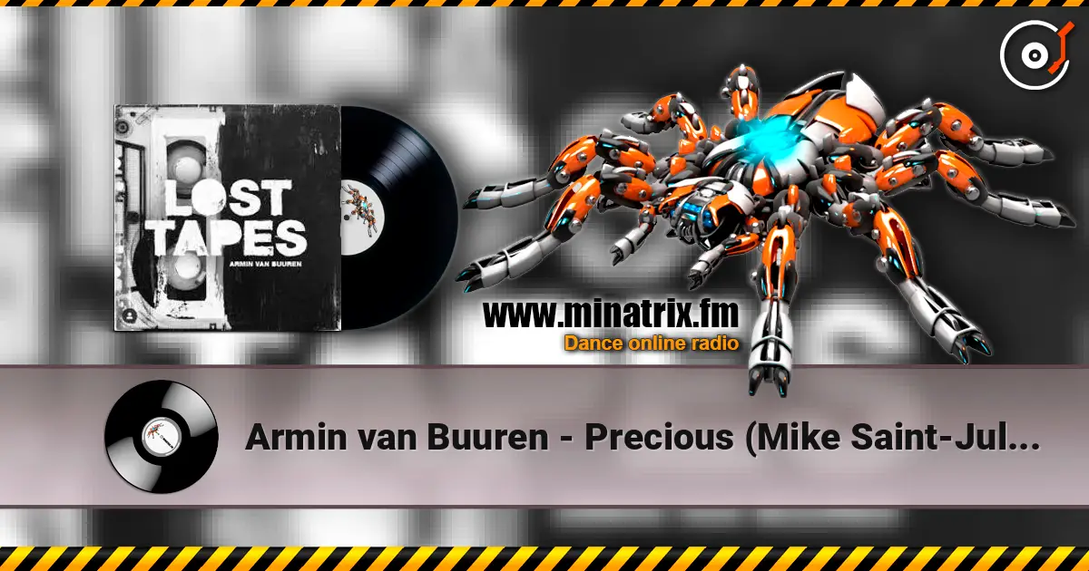 Armin van Buuren - Precious (Mike Saint-Jules Remix) жоғары сапада онлайн тыңдау | Minatrix.FM