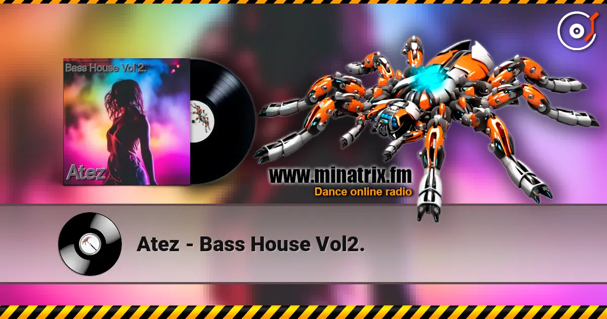 Atez - Bass House Vol2. жоғары сапада онлайн тыңдау | Minatrix.FM