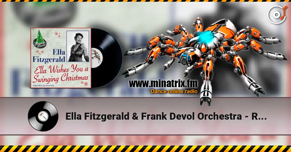 Ella Fitzgerald & Frank Devol Orchestra - Rudolph the red nosed reindeer жоғары сапада онлайн тыңдау | Minatrix.FM