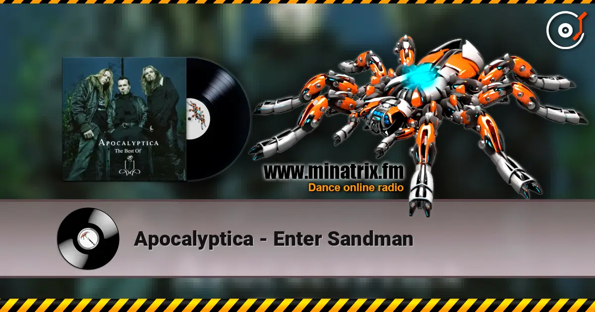 Apocalyptica - Enter Sandman 高品质在线收听 | Minatrix.FM