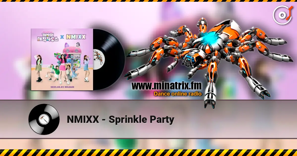 NMIXX - Sprinkle Party жоғары сапада онлайн тыңдау | Minatrix.FM