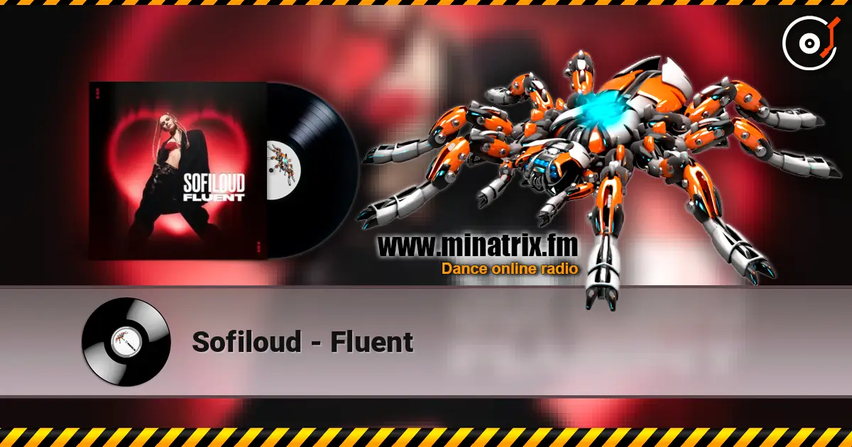 Sofiloud - Fluent escuchar online en alta calidad | Minatrix.FM