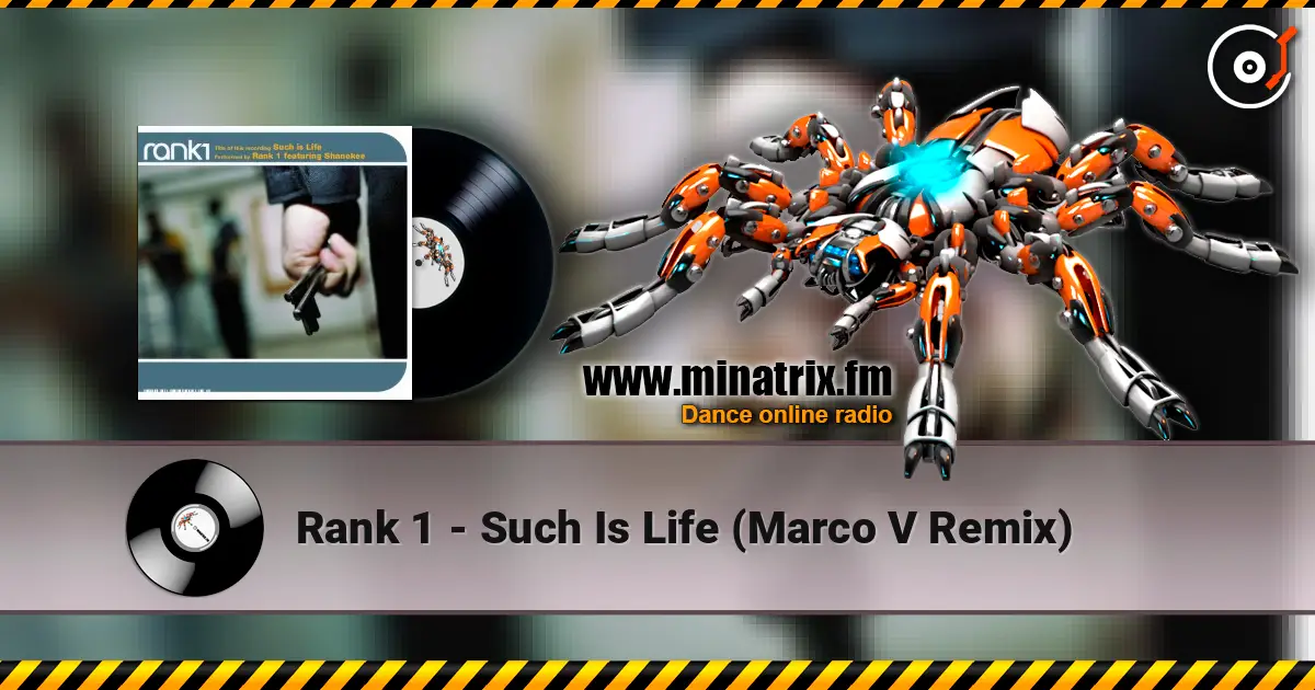 Rank 1 - Such Is Life (Marco V Remix) жоғары сапада онлайн тыңдау | Minatrix.FM