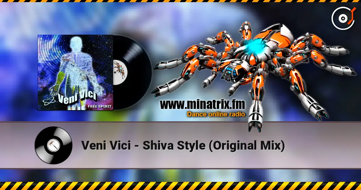 Veni Vici - Shiva Style (Original Mix) жоғары сапада онлайн тыңдау | Minatrix.FM