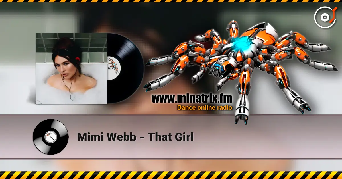 Mimi Webb - That Girl жоғары сапада онлайн тыңдау | Minatrix.FM