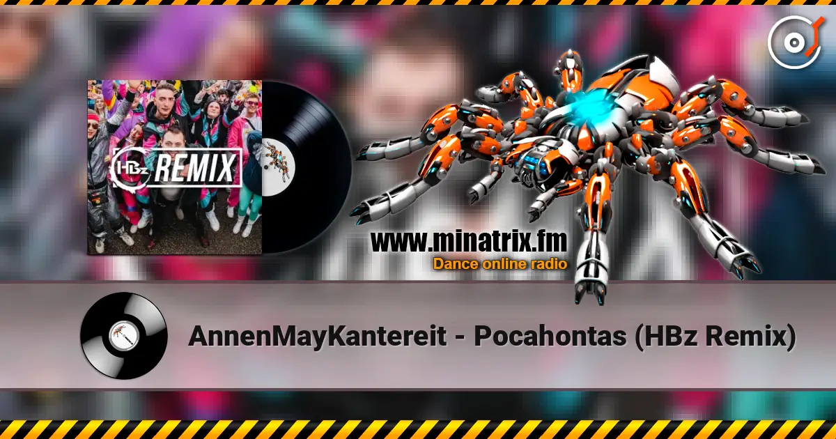 AnnenMayKantereit - Pocahontas (HBz Remix) écouter en ligne en haute qualité | Minatrix.FM