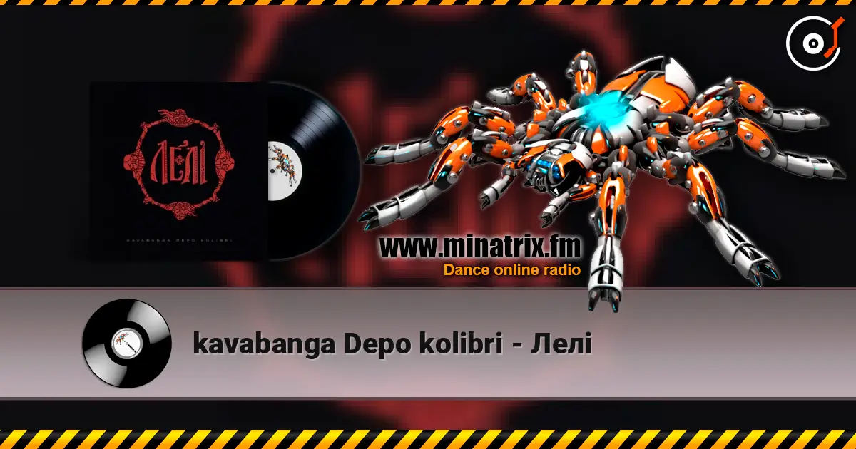 kavabanga Depo kolibri - Лелі жоғары сапада онлайн тыңдау | Minatrix.FM