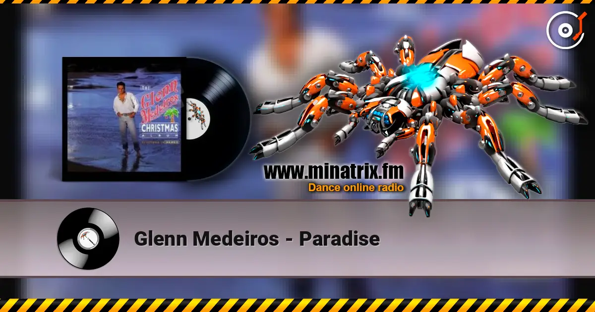 Glenn Medeiros - Paradise жоғары сапада онлайн тыңдау | Minatrix.FM