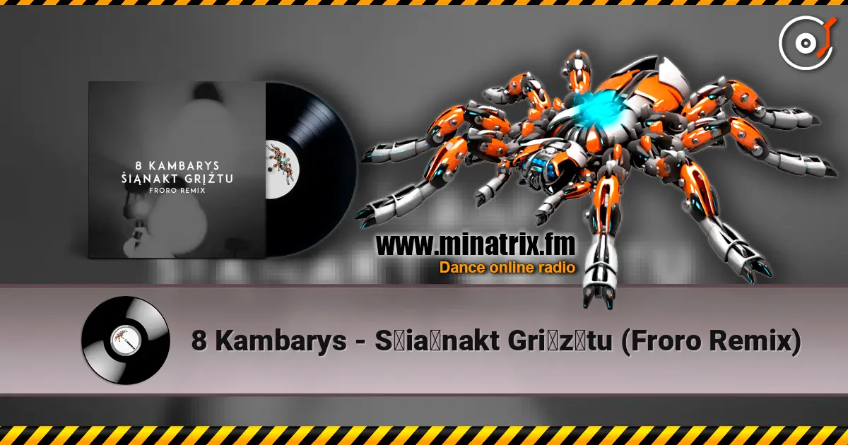 8 Kambarys - Šiąnakt Grįžtu (Froro Remix) жоғары сапада онлайн тыңдау | Minatrix.FM