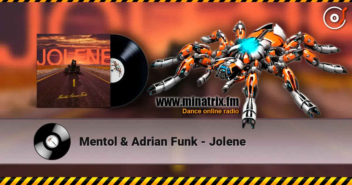 Mentol & Adrian Funk - Jolene жоғары сапада онлайн тыңдау | Minatrix.FM