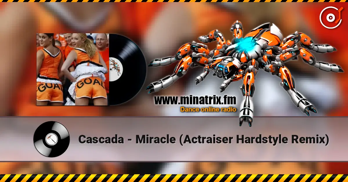 Cascada - Miracle (Actraiser Hardstyle Remix) жоғары сапада онлайн тыңдау | Minatrix.FM