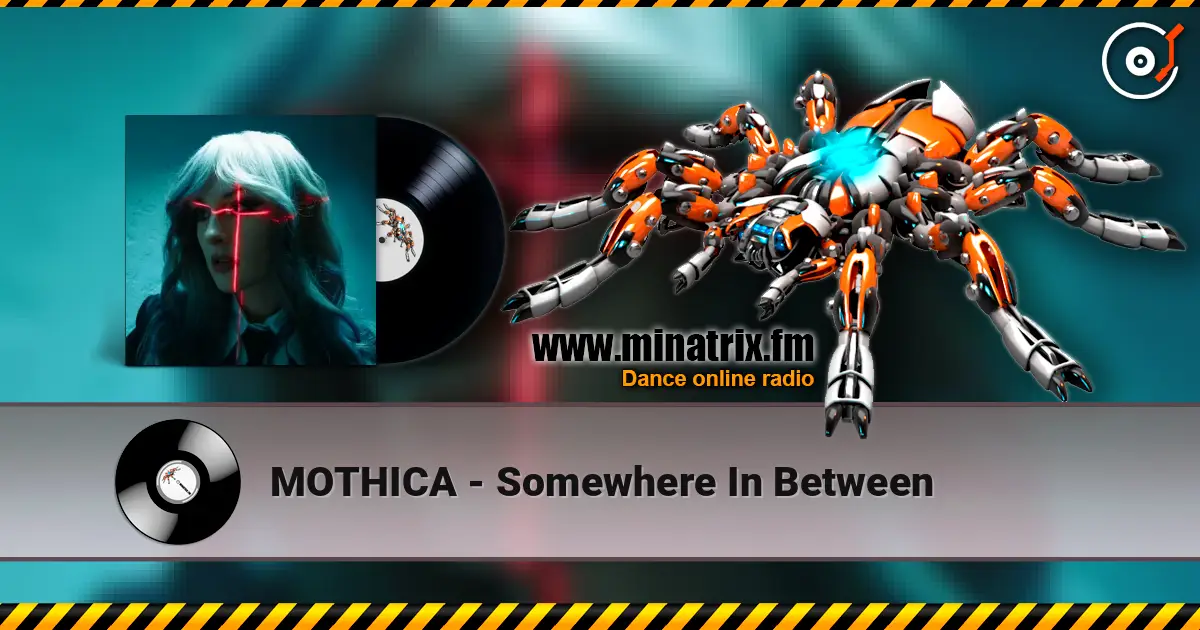 MOTHICA - Somewhere In Between online in hoher Qualität hören | Minatrix.FM