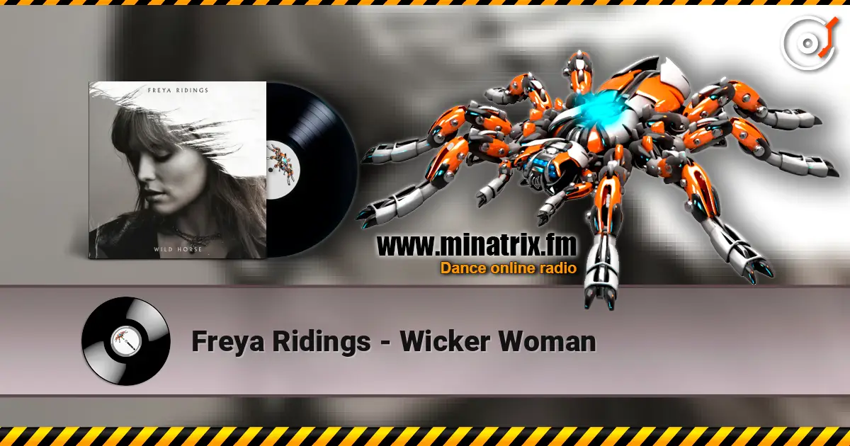Freya Ridings - Wicker Woman жоғары сапада онлайн тыңдау | Minatrix.FM