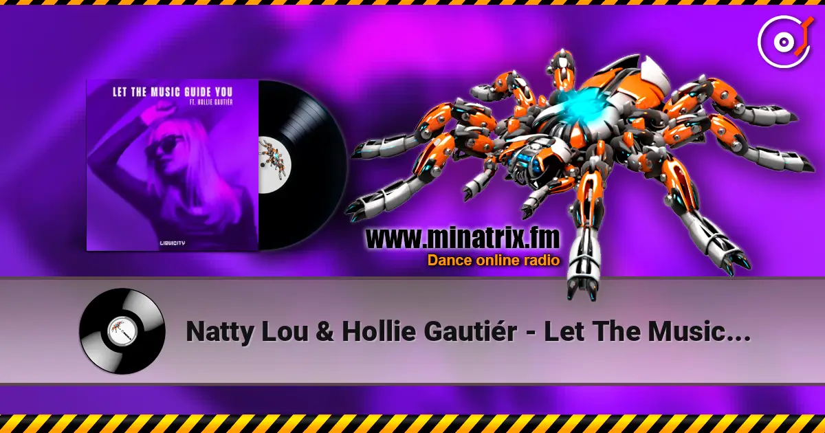 Natty Lou & Hollie Gautiér - Let The Music Guide You 高品质在线收听 | Minatrix.FM
