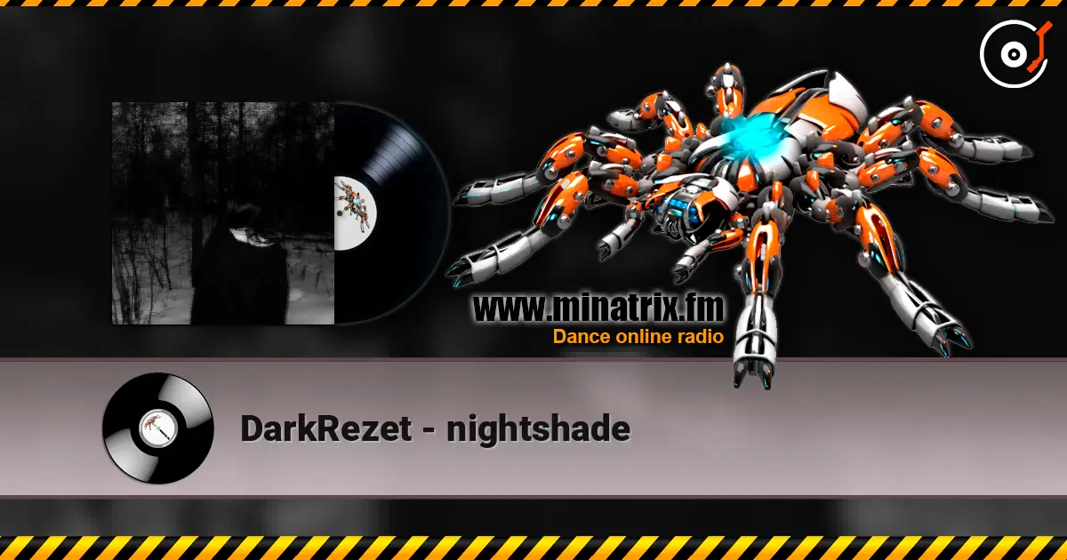 DarkRezet - nightshade жоғары сапада онлайн тыңдау | Minatrix.FM