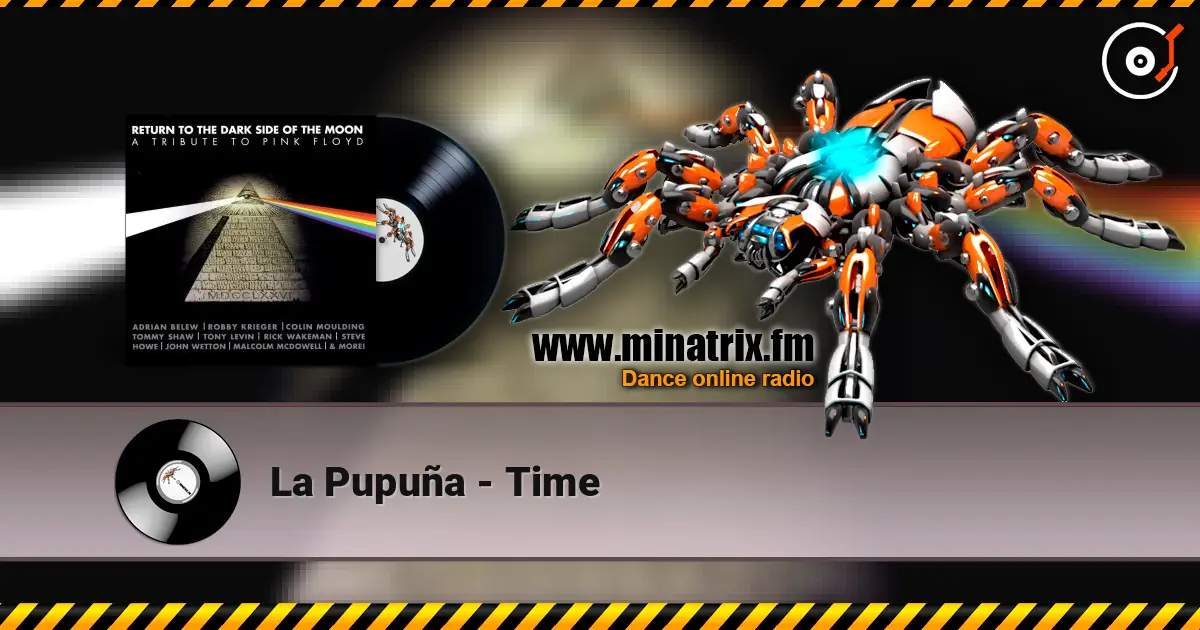 La Pupuña - Time жоғары сапада онлайн тыңдау | Minatrix.FM