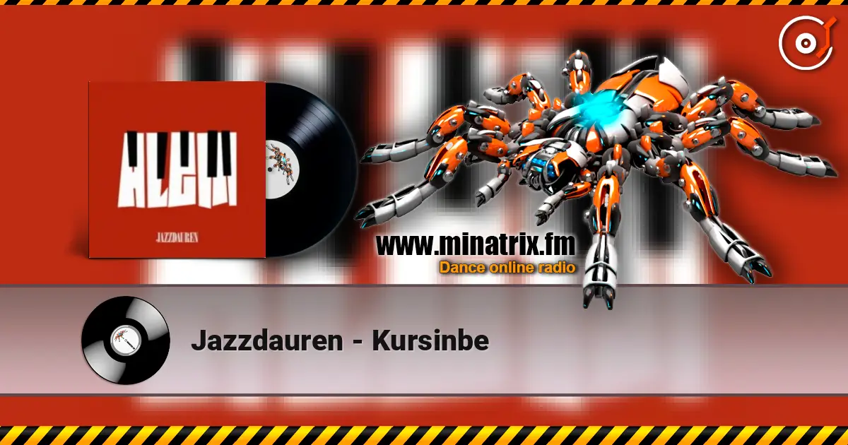 Jazzdauren - Kursinbe жоғары сапада онлайн тыңдау | Minatrix.FM