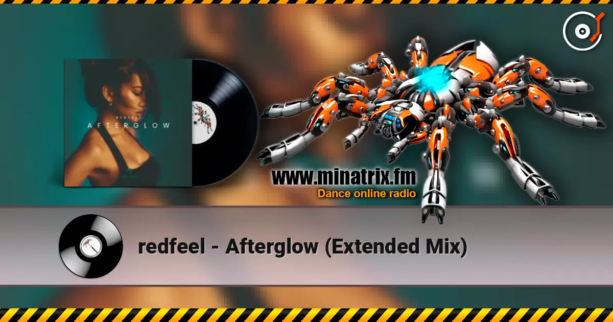 redfeel - Afterglow (Extended Mix) жоғары сапада онлайн тыңдау | Minatrix.FM