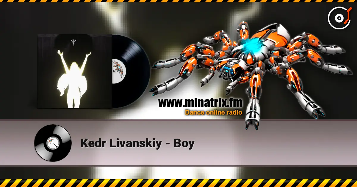 Kedr Livanskiy - Boy жоғары сапада онлайн тыңдау | Minatrix.FM