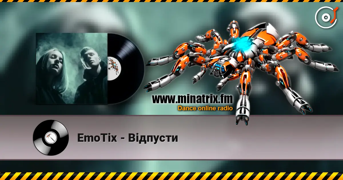 EmoTix - Відпусти жоғары сапада онлайн тыңдау | Minatrix.FM