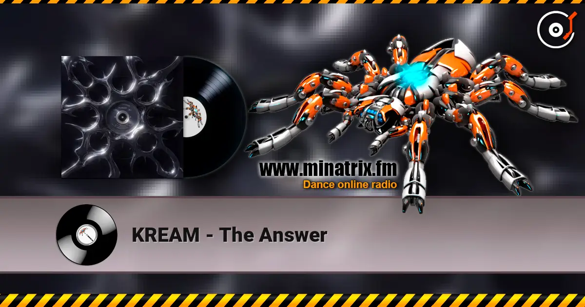 KREAM - The Answer слухати онлайн у високій якості | Minatrix.FM