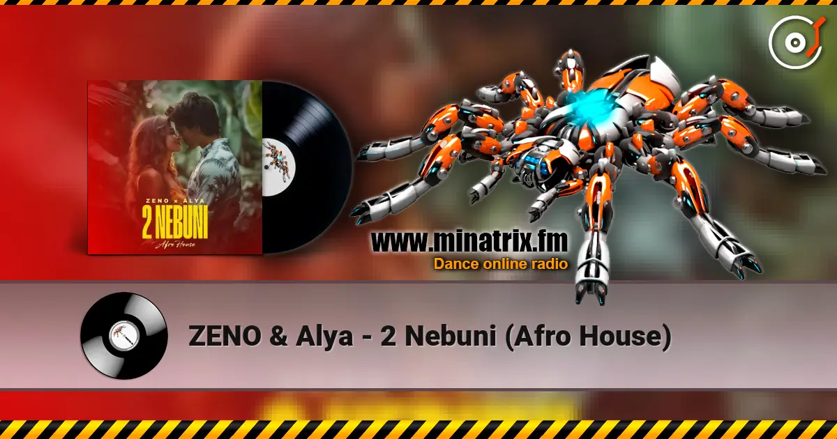 ZENO & Alya - 2 Nebuni (Afro House) жоғары сапада онлайн тыңдау | Minatrix.FM