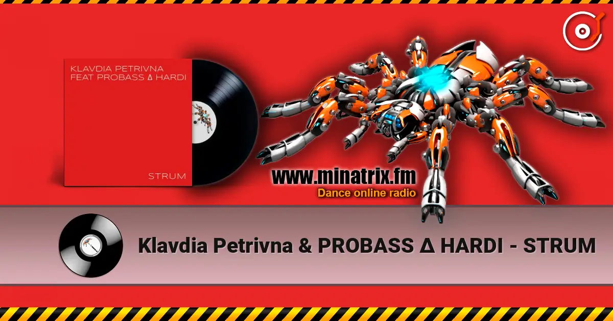 Klavdia Petrivna & PROBASS ∆ HARDI - STRUM жоғары сапада онлайн тыңдау | Minatrix.FM
