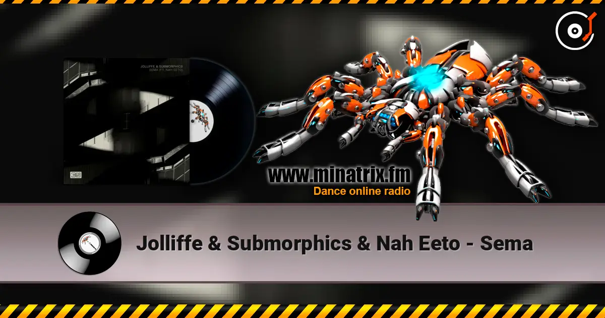Jolliffe & Submorphics & Nah Eeto - Sema 高品质在线收听 | Minatrix.FM