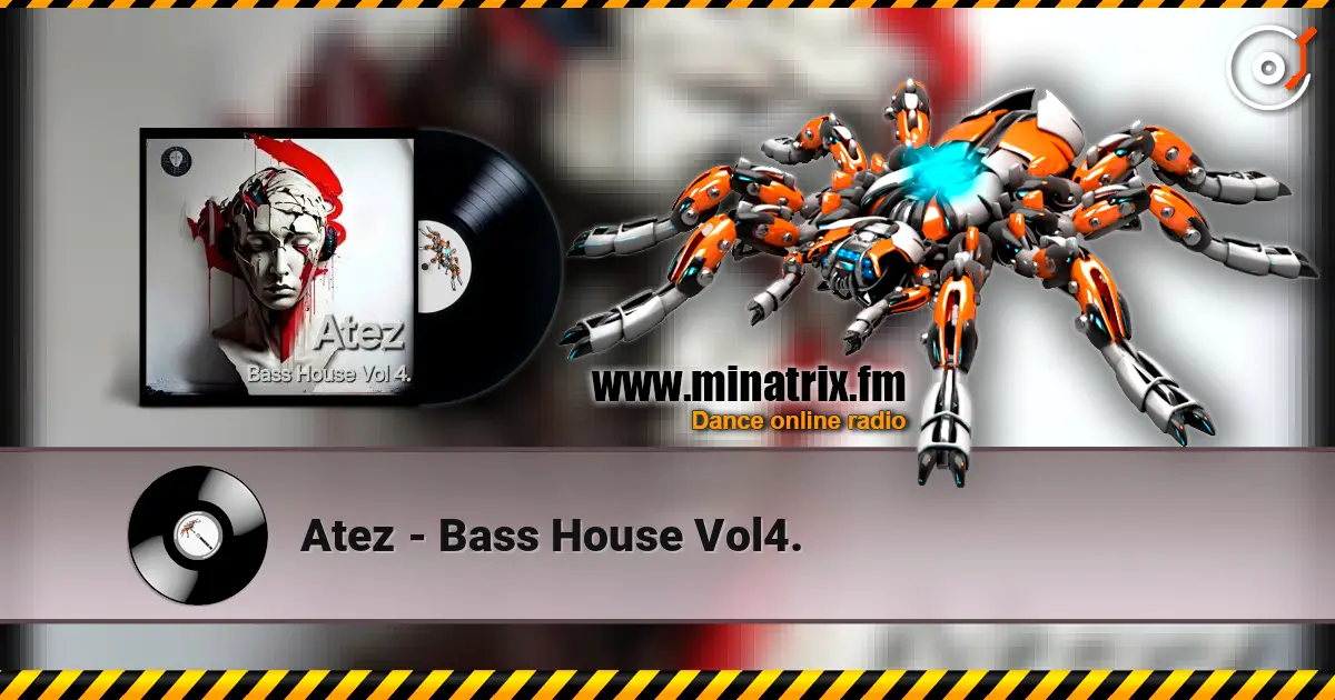 Atez - Bass House Vol4. жоғары сапада онлайн тыңдау | Minatrix.FM