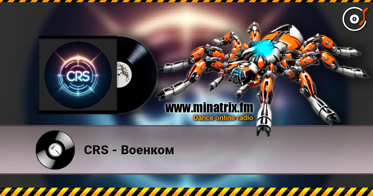CRS - Военком escuchar online en alta calidad | Minatrix.FM