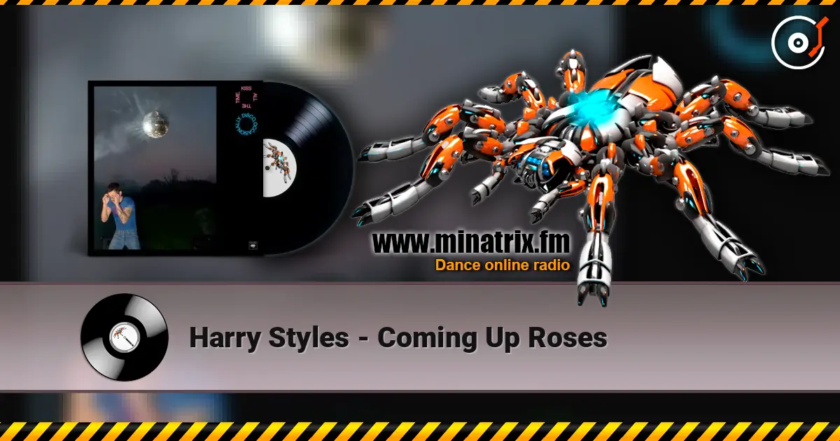 Harry Styles - Coming Up Roses жоғары сапада онлайн тыңдау | Minatrix.FM