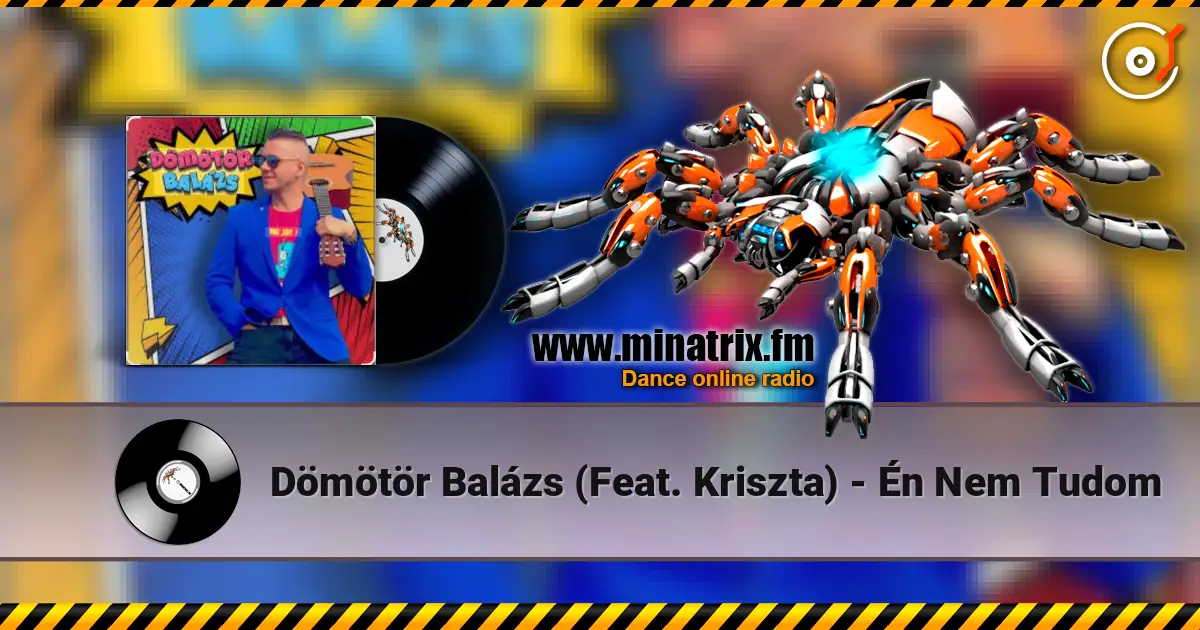 Dömötör Balázs  (Feat. Kriszta) - Én Nem Tudom жоғары сапада онлайн тыңдау | Minatrix.FM