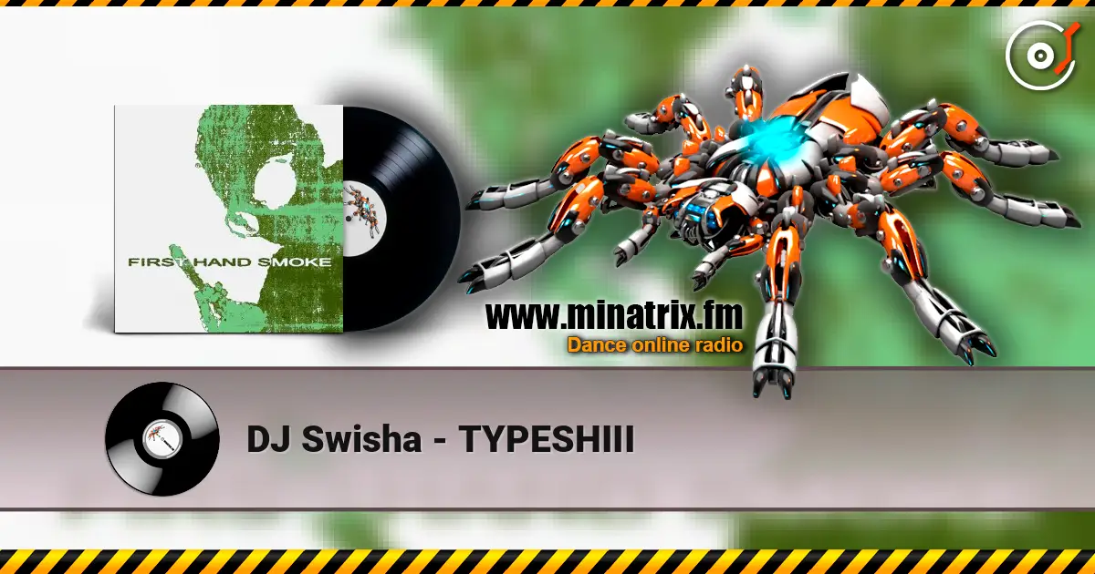 DJ Swisha - TYPESHIII жоғары сапада онлайн тыңдау | Minatrix.FM