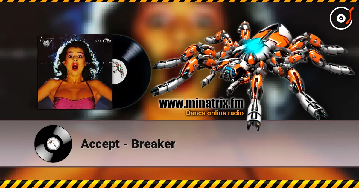 Accept - Breaker 高品质在线收听 | Minatrix.FM
