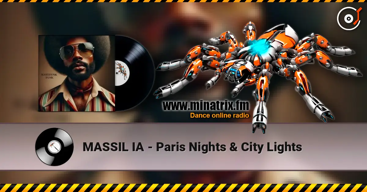 MASSIL IA - Paris Nights & City Lights жоғары сапада онлайн тыңдау | Minatrix.FM
