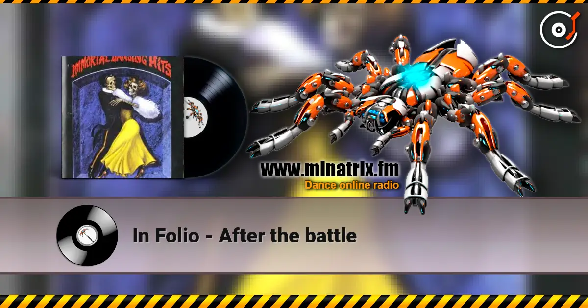 In Folio - After the battle жоғары сапада онлайн тыңдау | Minatrix.FM