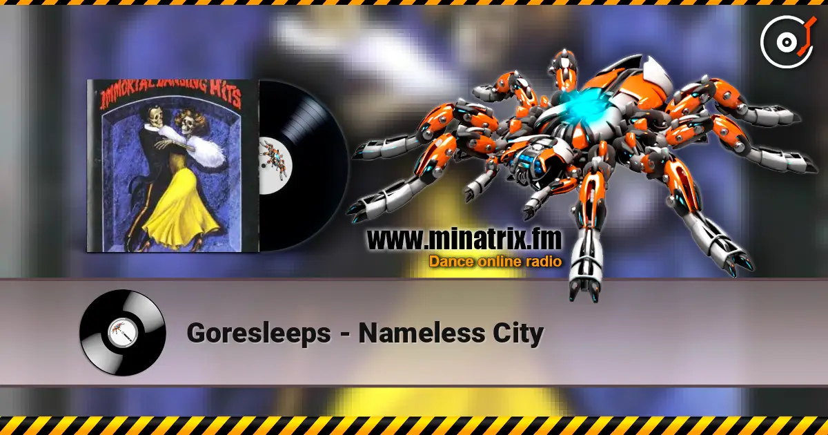 Goresleeps - Nameless City жоғары сапада онлайн тыңдау | Minatrix.FM