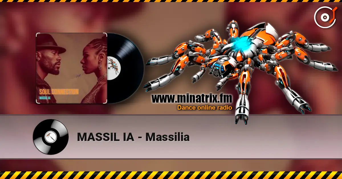 MASSIL IA - Massilia жоғары сапада онлайн тыңдау | Minatrix.FM