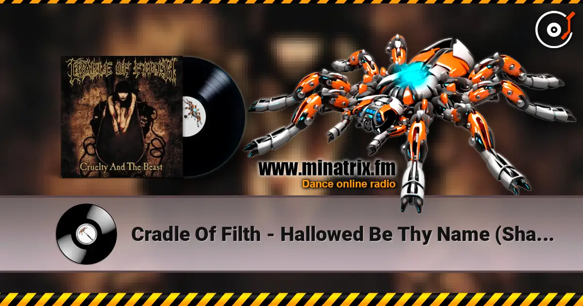 Cradle Of Filth - Hallowed Be Thy Name (Shallow Be My Grave)(Iron Maiden) жоғары сапада онлайн тыңдау | Minatrix.FM